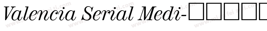 Valencia Serial Medi字体转换